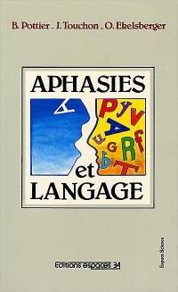 Aphasies et langage