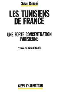 Les Tunisiens de France : une forte concentration parisienne