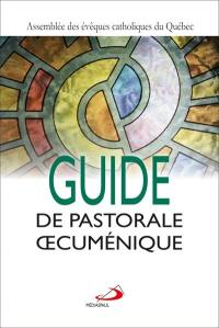Guide de pastorale oecuménique