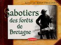 Sabotiers de Bretagne