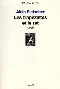 Les trapézistes et le rat