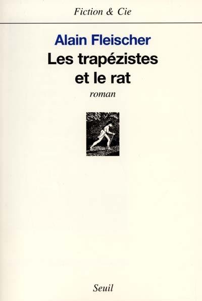 Les trapézistes et le rat