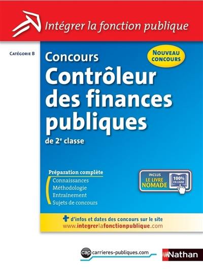 Concours contrôleur des finances publiques de 2e classe : catégorie B : nouveau concours