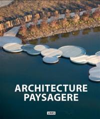 Creative landscape design. Architecture paysagère. Nueva arquitectura del paisaje