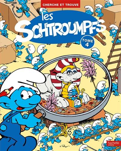 Les Schtroumpfs : cherche et trouve. Vol. 4
