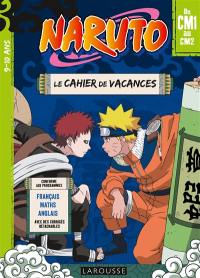 Naruto : le cahier de vacances du CM1 au CM2, 9-10 ans : français, maths, anglais, avec des corrigés détachables