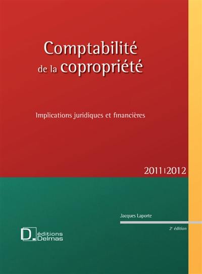 Comptabilité de la copropriété : implications jurdiques et financières