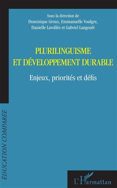 Plurilinguisme et développement durable : enjeux, priorités et défis