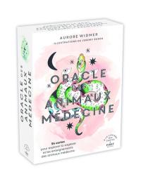 Oracle des animaux médecine : 54 cartes pour explorer la sagesse et les enseignements des animaux médecine