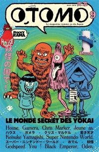 Otomo : ramen, kaiju & pop culture, n° 9. Le monde secret des yokai