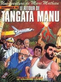 Le Retour de Tangata Manu : une aventure de Marc Mathieu