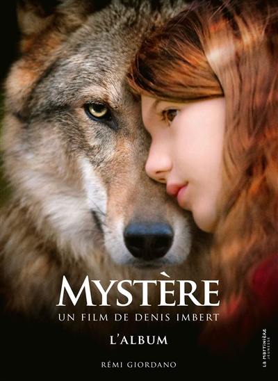 Mystère : un film de Denis Imbert : l'album