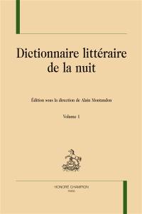 Dictionnaire littéraire de la nuit