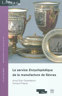 Le service Encyclopédique de la manufacture de Sèvres