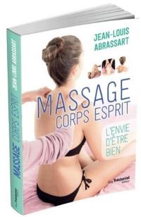 Massage corps esprit : l'envie d'être bien