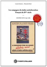 Les campagnes du timbre antituberculeux français du 20e siècle. 1945-1969