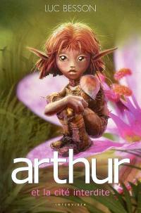 Arthur. Vol. 2. Arthur et la cité interdite
