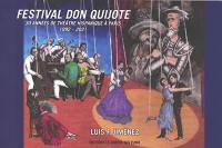 Festival Don Quijote : 30 années de théâtre hispanique à Paris : 1992-2021