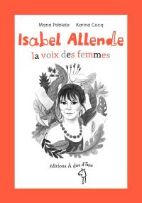 Isabel Allende, la voix des femmes