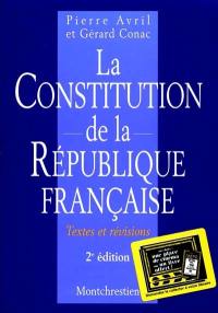 La Constitution de la République française : textes et révisions