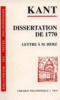 La dissertation de 1770. Lettre à Marcus Herz