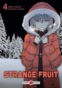 Strange fruit. Vol. 4