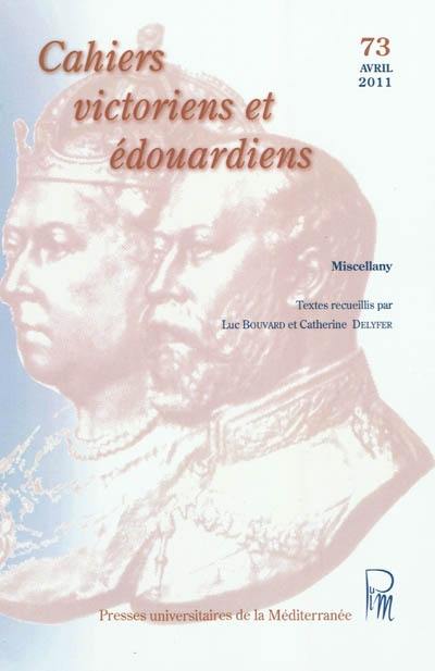 Cahiers victoriens et édouardiens, n° 73. Miscellany