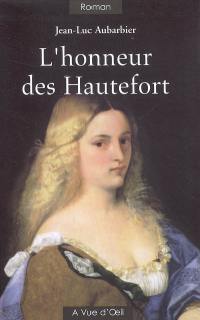 L'honneur des Hautefort