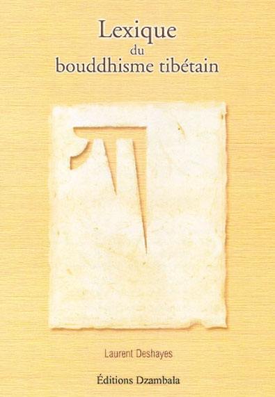 Lexique du bouddhisme tibétain