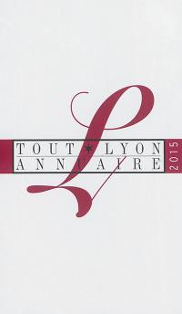 Tout Lyon annuaire 2015