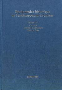 Dictionnaire historique de l'anthroponymie romane : Patronymica romanica (PatRom). Vol. 4-1. Couleurs, aliments et vêtements, dates et fêtes
