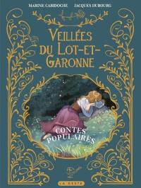 Veillées du Lot-et-Garonne : contes populaires