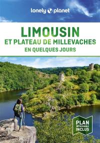 Limousin et plateau de Millevaches en quelques jours