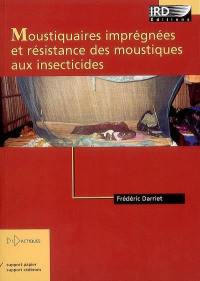 Moustiquaires imprégnées et résistance des moustiques aux insecticides
