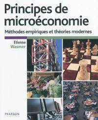 Principes de microéconomie : méthodes empiriques et théories modernes