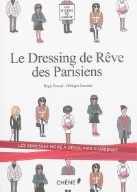 Le dressing de rêve des Parisiens : les adresses mode à découvrir d'urgence