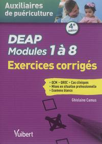 DEAP modules 1 à 8, auxiliaires de puériculture : exercices corrigés