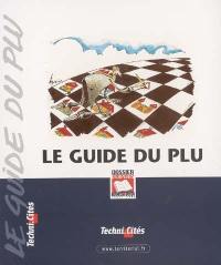 Le guide du PLU. Vol. 2