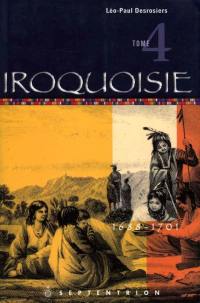 Iroquoisie, t. 04