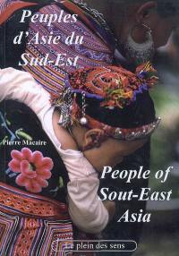 Peuples d'Asie du Sud-Est. People of South-East Asia