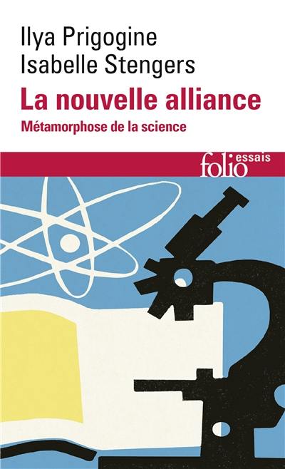 La nouvelle alliance : métamorphose de la science