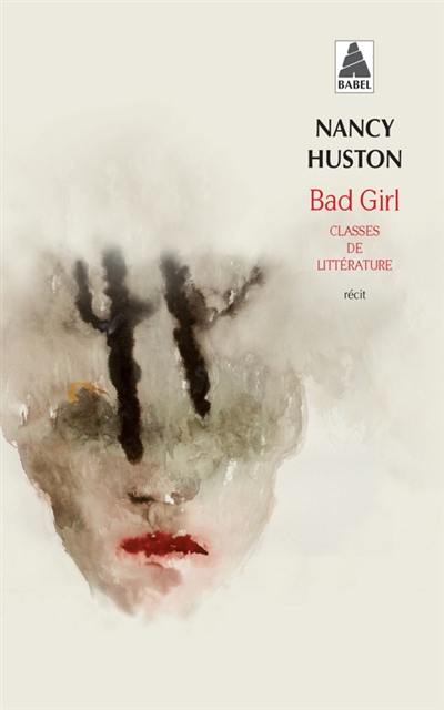 Bad girl : classes de littérature : récit