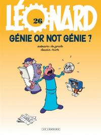 Léonard. Vol. 26. Génie or not génie ?