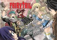 Fairy Tail : calendrier septembre 2015-décembre 2016