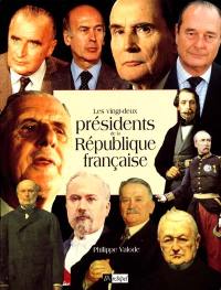 Les vingt-deux présidents de la République française