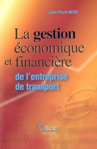 La gestion économique et financière de l'entreprise de transport