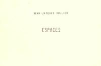 Espaces : exposition, Paris, Musée d'art moderne, 28 janvier-14 mars 1993