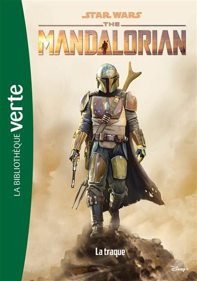 Star Wars : the Mandalorian. Vol. 2. La traque
