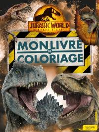 Jurassic World, le monde d'après : mon livre de coloriages