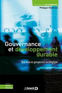 Gouvernance et développement durable : une mise en perspective sociologique